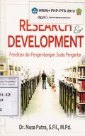 Research Development = Penelitian dan Pengembangan : Suatu Pengantar