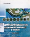 Oceanographic Characters and Plankton Resources of Indonesia