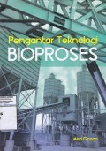 Pengantar Teknologi Bioproses