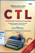 Contextual Teaching and Learning : Menjadikan Kegiatan Belajar Mengasikkan dan Bermakna