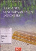 Asal-Usul Seni Rupa Modern Indonesia