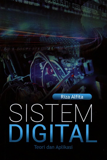 Sistem digital : teori dan aplikasi