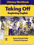 Literacy Workbook Taking Off Beginning English