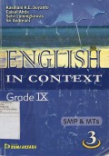 English in Context Grade IX : SMP & MTs 3