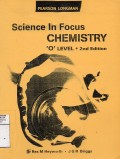 Science in Focus Chemistry 'o' Level 2nd Edition