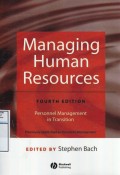 Managing Human Resources Fourth Edition