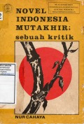 Novel Indonesia Mutakhir : Sebuah Kritik