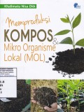 Memproduksi Kompos & Mikro Organisme Lokal (MOL)