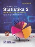 Praktikum Statistika 2: untuk Ekonomi dan Bisnis