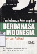 Pembelajaran Ketrampilan Berbahasa Indonesia