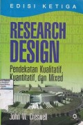 Research Design: Pendekatan Kualitatif, Kuantitatif, dan Mixed