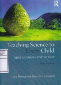 Teaching Science to Every Child Using Culture as a Starting Point Second Edition