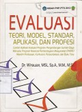 Evaluasi Teori, Model, Standar, Aplikasi, dan Profesi