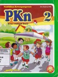 PKn : Pendidikan Kewarganegaraan Kelas 2 Sekolah Dasar