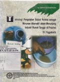 Teknologi Pengolahan Bubuk Kedelai sebagai Minuman Alternatif dalam Menunjang Industri Rumah Tangga di Propinsi D.I Yogyakarta
