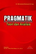 Pragmatik : teori dan analisis