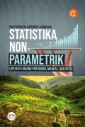 Statistika non parametrik : aplikasi bidang pertanian, manual, dan spss