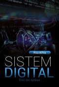 Sistem digital : teori dan aplikasi