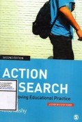 Action Research for Improving Educational Practice : A Step by Step Guide