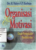 Organisasi dan Motivasi