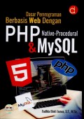 Dasar pemrograman berbasis web dengan php native-procedural & mysql