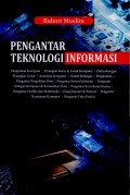 Pengantar teknologi informasi : teknik informatika