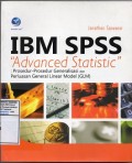 IBM SPSS Advanced Statistic : Prosedur-Prosedur Generalisasi dan Perluasan General Linear Model (GLM)