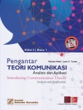 Pengantar Teori Komunikasi: Analisis dan Aplikasi Edisi 5 Buku 1