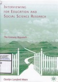 Interviewing for Education and Social Science Researh : The Gateway Approach