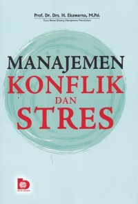 Image of Manajemen Konflik dan Stres